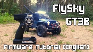 RCFilms FlySky GT3B Firmware Hack Tutorial English [upl. by Naira]