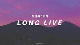 Long Live  Taylor Swift [upl. by Bonnie83]