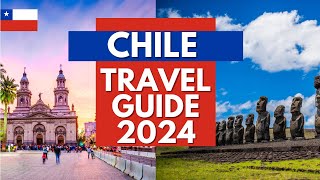 Chile Travel Guide  Best Places to Visit and Things to Do in Chile in 2023 [upl. by Adnaloy600]