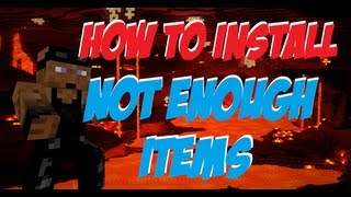 How to Install ► Not Enough Items ◄ 164 [upl. by Faria]