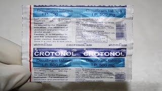 CROTONOL Tab Review  Disulfiram  शराब पीने की आदत छुड़ाने की दवा [upl. by Tlihcox488]