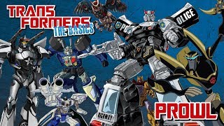 TRANSFORMERS THE BASICS on PROWL [upl. by Coltson]