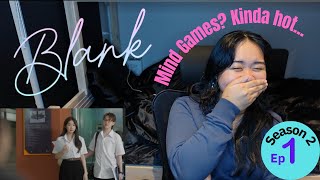 Blank The Series Season 2 Episode 1 Reaction FayeYoko l Philippines [upl. by Prisilla232]