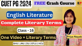 Class  16  Literary Terms  Complete Literary Terms In One Video  CUET PG English Crash Course [upl. by Lisette387]