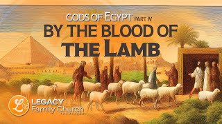 By the Blood of the Lamb – Legacy Family Church  Pastor Luis Diaz  Bible Sermon [upl. by Darcie]