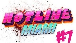 Hotline Miami  Lets Play en Español  Capitulo 7 [upl. by Melinda455]