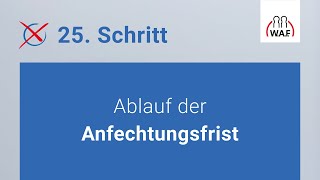 Ablauf der Anfechtungsfrist Betriebsratswahl  Schritt 25 [upl. by Eixam]