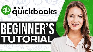 How To Use Quickbooks Online For Beginners 2024 Quick Guide [upl. by Novets]