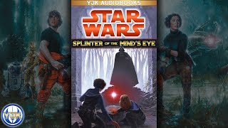 Star Wars Audiobook Splinter of the Minds Eye  Full Unabridged Book [upl. by Henke]