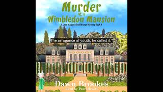 MurderAtWimbledonMansion Latest Audiobook Release RetailSample [upl. by Cyrille]