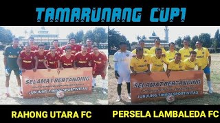 Highlights1‼️PERSELA LAMBALEDA FC VS RAHONG UTARA FC [upl. by Cristoforo260]