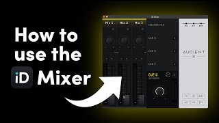 How to get the most out of the iD Mixer  iD4 iD14 iD24 and iD44 [upl. by Ikcin]