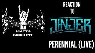 Matt reacts to Perennial live by JINJER [upl. by Asiruam]