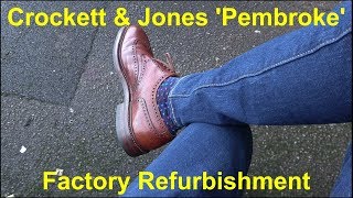 Crockett amp Jones Pembroke Factory Refurbishment  Repair [upl. by Margreta206]