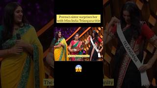 preranakambam’s sister surprises her in bigbosstelugu house with MissIndia Telangana title [upl. by Clapper709]