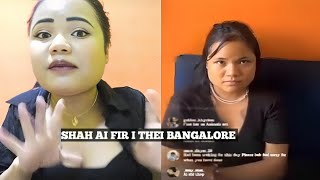 Peit shah ai fir i thei Bangalore  NAKA DAW AIU [upl. by Ahsart592]