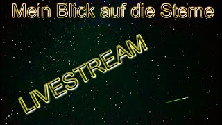 LIVESTREAM was passiert heute Nacht 020924 wir erwarten ca 21 Uhr den Starlink Train am Himmel 🛰️ [upl. by Dorina745]