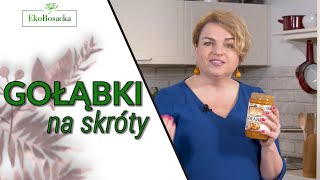 Gołąbki na skróty  EkoBosacka odc 75 [upl. by Aissenav]