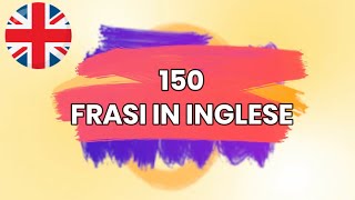 150 frasi per principianti in Inglese  Versione senza musica [upl. by Annaxor696]