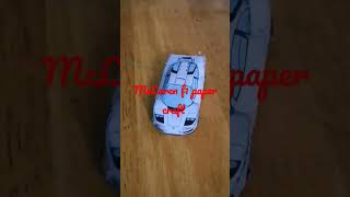 McLaren f1 papercraft [upl. by Landing849]