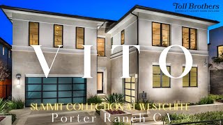 VITO  SUMMIT COLLECTION  WESTCLIFFE  PORTER RANCH  LOS ANGELES COUNTY CA [upl. by Violetta]