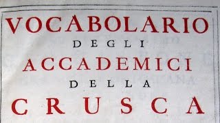 Vocabolario degli Accademici della Crusca  1741 [upl. by Silbahc]