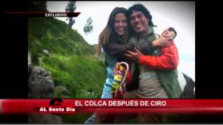 El Colca después de Ciro un eco que aún se oye en las montañas [upl. by Ermine579]