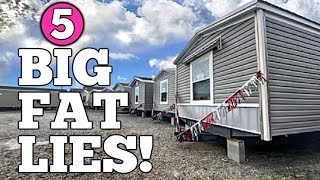 5 Biggest Lies About Manufactured Mobile Homes [upl. by Veradis11]