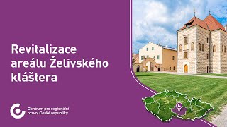 Revitalizace areálu Želivského kláštera [upl. by Vachel]