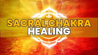 Sacral Chakra Healing  Relieve Stress Illness Emotional Upset and Inner Conflict  303 Hz Frequency [upl. by Leitman]