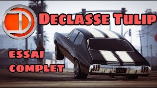 GTA ONLINE DECLASSE TULIP CUSTOMISATION et essai complet [upl. by Gilburt]