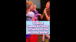 Colleen singing “Happy Birthday” to Jacob at the Miranda Sings show [upl. by Sucramd]