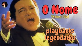 O NOME Nelson Ned TOM Bb PLAYBACKS LEGENDADOS jesus playback deus louvores gospelmusic [upl. by Ahsinod109]