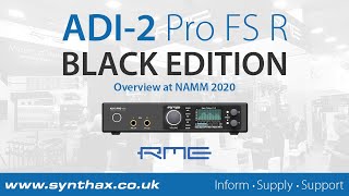 RME ADI2 Pro FS R Black Edition Overview at NAMM 2020 [upl. by Bosson]