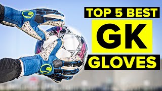 Top 5 best goalkeeper gloves 2022 [upl. by Roots]