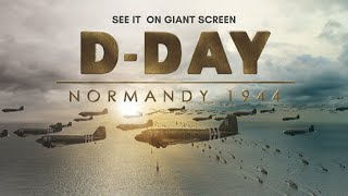 DDay Normandy 1944 in the OMNIMAX® Theater [upl. by Granville]