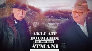 akli ait boumahdi en duo avec atmani asah ighelvith lekdev [upl. by Michell20]