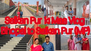 Salkan Pur Ki Maa Vlog Salkan pur Live l youtube l Vlog video l viralvedeo l Mukund Sable Bhopal [upl. by Milka543]