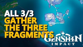 Gather the three fragments Genshin Impact [upl. by Sivle47]