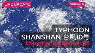 🔴 AUGUST 27 AM Typhoon Shanshan 台風10号 Weather Monitoring and Forecast 台風10号 Typhoon Shanshan [upl. by Anilos]