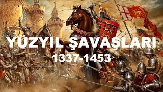 YÜZYIL SAVAŞLARI [upl. by Ennaeiluj]