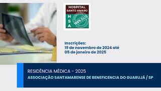 RESIDENCIA MEDICA  2025 na ASSOCIAÇÃO SANTAMARENSE DE BENEFICENCIA DO GUARUJÁ  SP [upl. by Merkle]