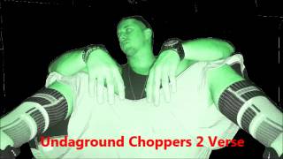 DNA  Undaground Choppers 2 Verse [upl. by Bigg]