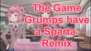 The Game Grumps has a Sparta Remix [upl. by Petta200]