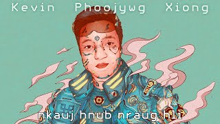 Kevin Phoojywg Xiong  Nkauj Hnub Nraug Hli Official Lyric Video [upl. by Genisia569]