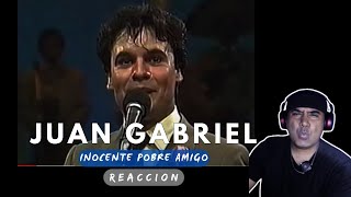 Juan Gabriel  Inocente pobre amigo  Reaccion J Bernardino [upl. by Kcirevam575]