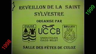 CULOZ 1998 Réveillon de la St Sylvestre de lUnion Cycliste Culoz Belley [upl. by Ojyram]