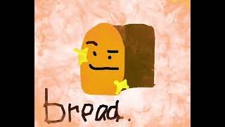 eat yo bread [upl. by Sabba]