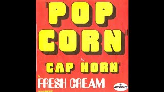 Fresh Cream  Pop Corn [upl. by Aerdnad]