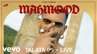 Mahmood  Talata ٣ Live Performance  Vevo LIFT [upl. by Hemingway288]